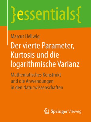 cover image of Der vierte Parameter, Kurtosis und die logarithmische Varianz